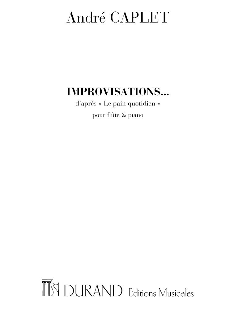 Improvisations (D'Apres Le Pain)